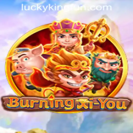 Explore the Mystical World of BurningXiYou: A Game of Adventure and Strategy