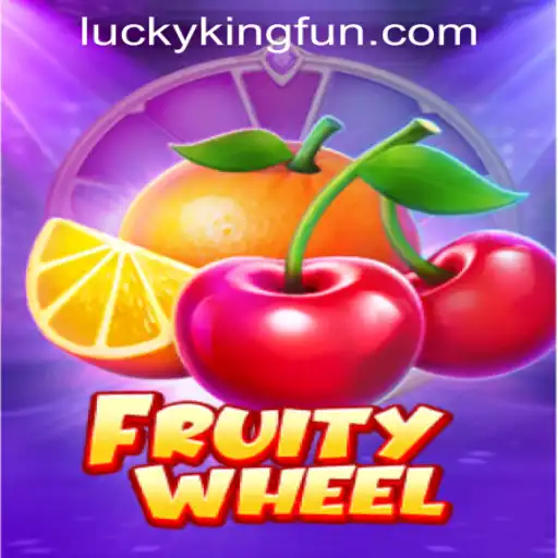 Exploring FruityWheel: The Latest Gaming Sensation by LUCKYKING.COM.PH