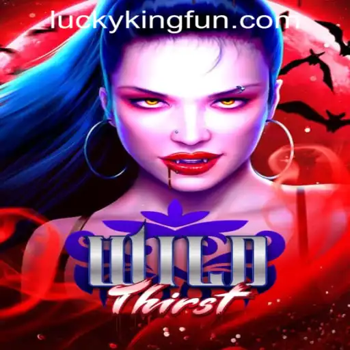 Discover the Thrill of WildThirst: A New Gaming Adventure Awaits